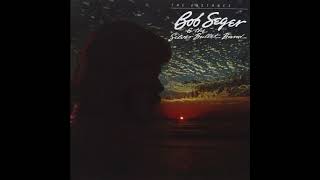 Boomtown Blues- Bob Seger & The Silver Bullet Band (Vinyl Restoration)