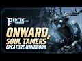 Onward, Soul Tamers ⚔️
