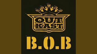 B.O.B. (Bombs Over Baghdad) (Radio Edit)