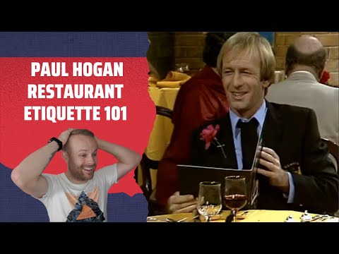 Rob Reacts to... The Paul Hogan Show: "Restaurant Etiquette 101"