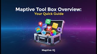 Maptive Tool Box Overview: Your Quick Guide - Maptive IQ