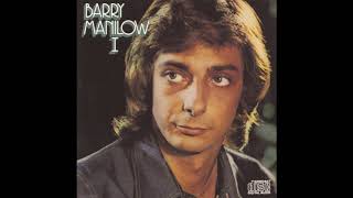 Barry Manilow - Oh My Lady