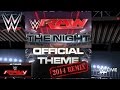 WWE: "The Night 2014 Remix" (Official Monday ...