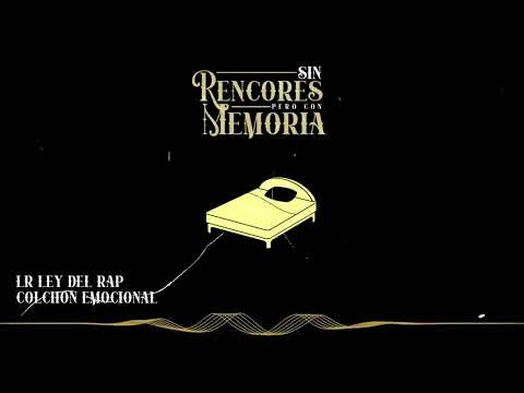 03. LR Ley Del Rap -  Colchón emocional | Sin rencores pero con memoria ( Vizualizer )  #SRCMalbum