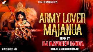 Download lagu Army_Lover_Majanua_TunTun_Yadav_(_Navratri_Spl_)_Edm_Humming_Trance_Hi_Bass_-_Dj_Navdeep_Tanda_King mp3 Download lagu Army_Lover_Majanua_TunTun_Yadav_(_Navratri_Spl_)_Edm_Humming_Trance_Hi_Bass_-_Dj_Navdeep_Tanda_King mp3