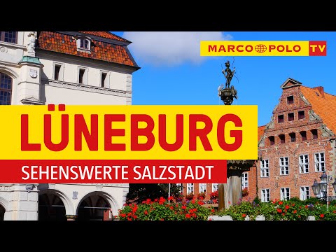 Deutschlands schönste Städte - Lüneburg die sehenswerte Salzstadt | Marco Polo TV