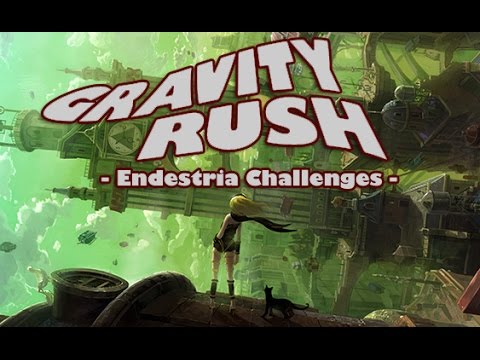 Gravity Rush Remastered | Endestria Challenges