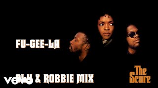 Fugees - Fu-Gee-La (Sly &amp; Robbie Mix - Audio)