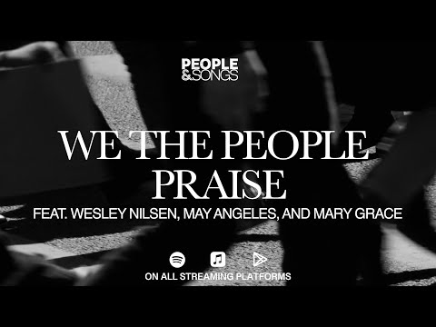 We The People Praise
