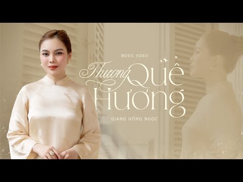 Thương quê hương - Giang Hồng Ngọc