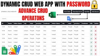 DYNAMIC CRUD WEB APP WITH PASSWORD??USING GOOGLE SHEETS & APPSCRIPT | R36
