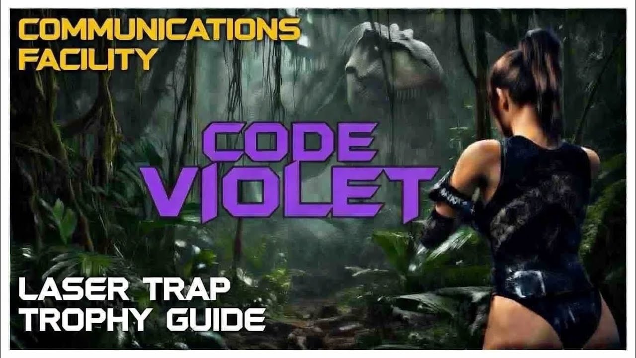 Code Violet | Laser Trap Trophy Guide