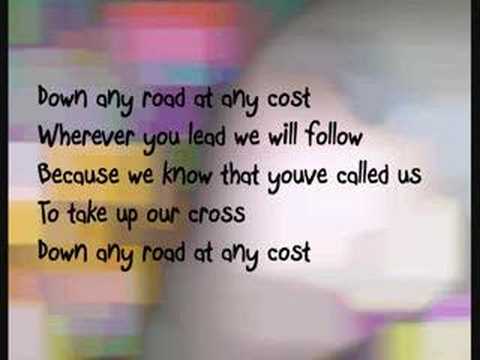 Any Road, Any Cost (lyrics) by Point of Grace
