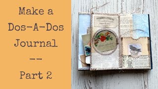 Make a Dos-a-Dos Journal with me! (Part 2)