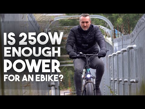 ARE 250W EBIKES POWERFUL ENOUGH AROUND TOWN??!!