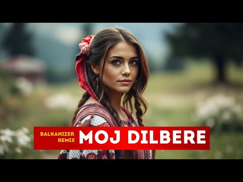 Moj Dilbere (BALKANIZER Remix) — Ethno Balkan Music Remix 2025