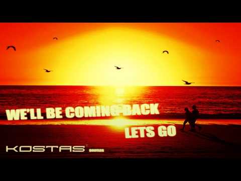 Muzzaik & Dave Martin Vs Calvin Harris - We'll Be Coming Back,Lets Go (Kostas T Bootleg)