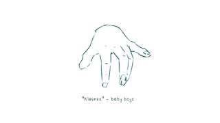 &quot;kleenex&quot; - baby boys (lyrics)