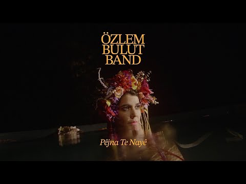 Pêjna Te Nayê - Özlem Bulut Band