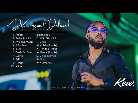 Kevv. - #DiKuraçon (Deluxe) [OFFICIAL FULL ALBUM]