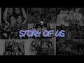 StarBe - Story of Us (Video Lirik)