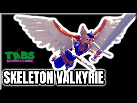 Skeleton Valkyrie vs Every Unit - TABS Mods Gameplay(1/2)