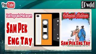 Download lagu Kethoprak Audio, Sam Pek Eng Tay @PwddChannel mp3