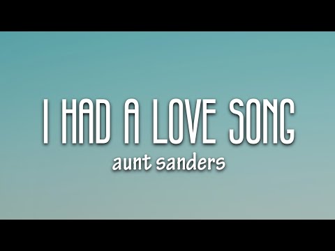 Ant Saunders - I Had A Love Song (Lyrics) feat. VanJess