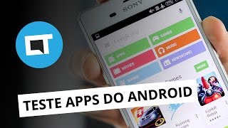Baixe e teste apps Android antes do resto do público