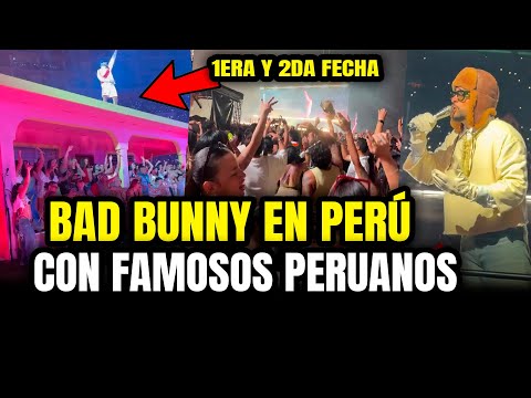 BAD BUNNY IN PERU 2026: PERUVIAN CELEBRITIES AT THE LITTLE HOUSE | 1ST AND 2ND DATE