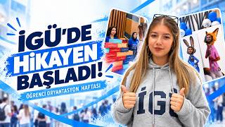 İGÜ’de Hikayen Başladı! 💙 | Öğrenci Oryantasyon Haftası 2026