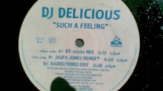 dj dlicious-such a feeling (KF-2000 mix)1996