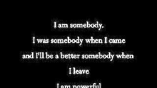 I Am Somebody