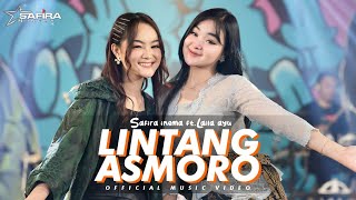 Download lagu Safira Inema Feat Laila Ayu - Lintang Asmoro mp3