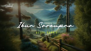 Download lagu IBUN SAREUPNA - DETTY KURNIA mp3