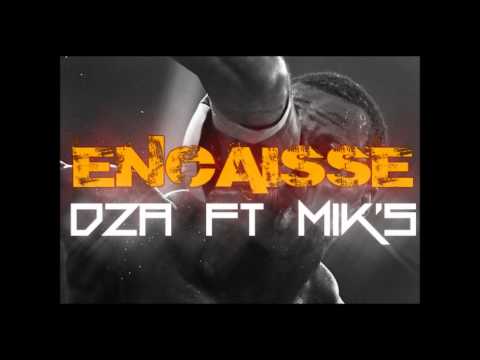 D2a & Mik's - ENCAISSE (Uni-Uzi)
