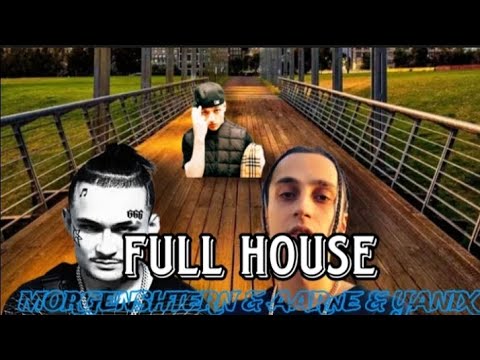 MORGENSHTERN & AARNE & YANIX - FULL HOUSE(Очень весëлый клип,2023.)
