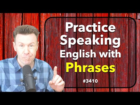 話す練習のための英語フレーズ (English PHRASES for Speaking Practice)