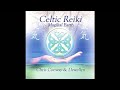 Celtic Reiki - Chris Conway & Llewellyn [Full Album]