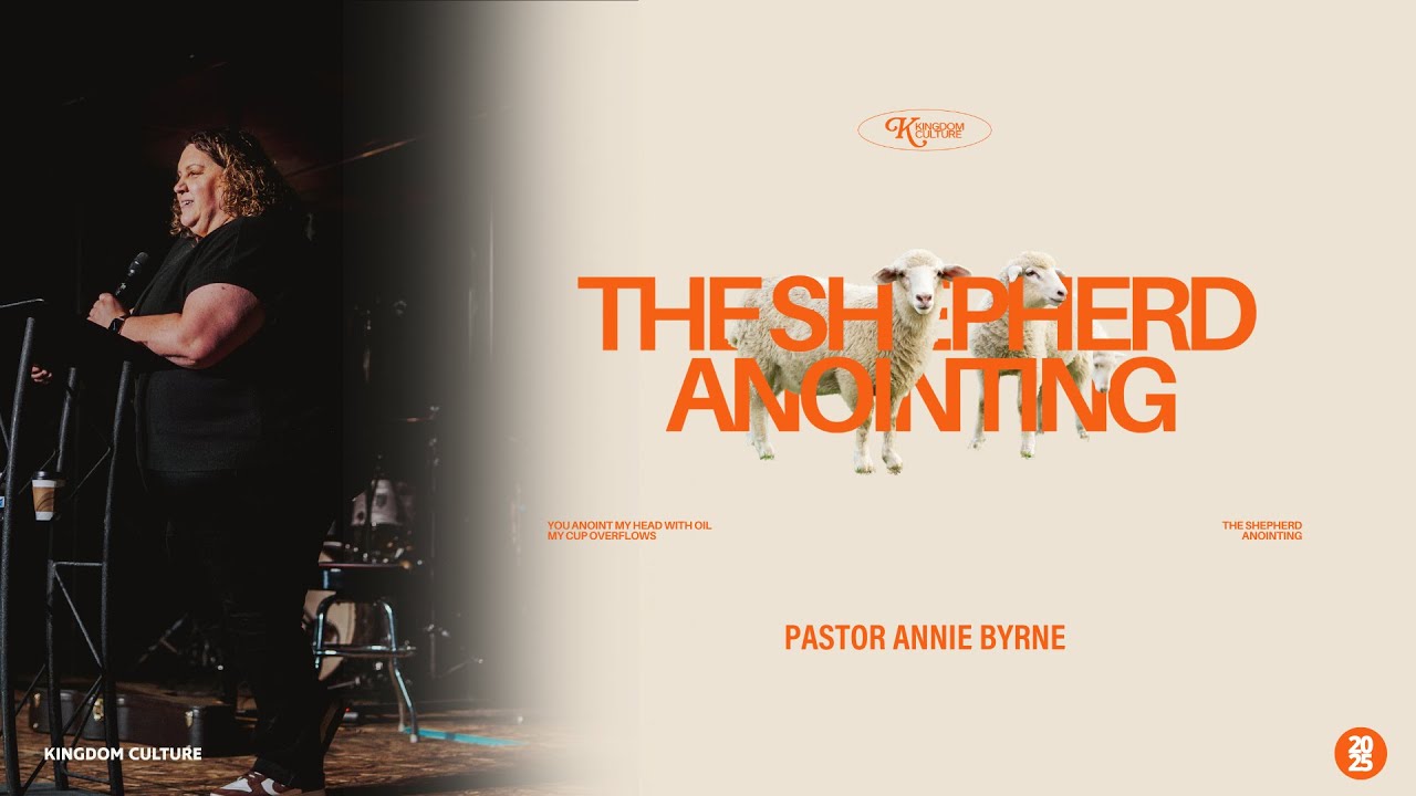 The Shepherd Anointing | Pastor Annie Byrne
