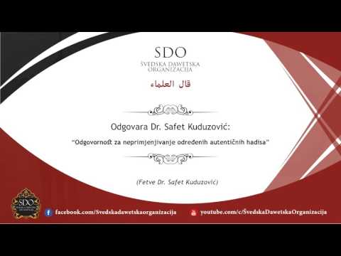 1  Odgovornost za neprimjenjivanje odredjenih autenticnih hadisa