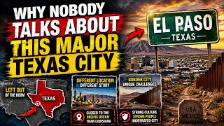 Why Nobody Talks About El Paso, Texas 😱🇺🇸