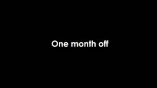 One Month Off - Bloc Party