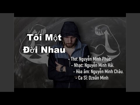 Ta một đời nhau - Dzoãn Minh
