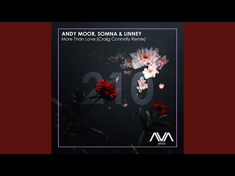More Than Love (Craig Connelly Extended Remix)