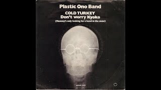 Plastic Ono Band &quot;Cold Turkey&quot;