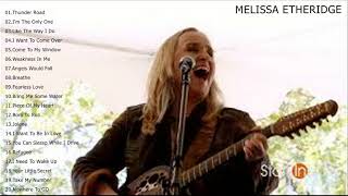 Download lagu Melissa Etheridge Best songs-Melissa Etheridge Greatest Hits mp3