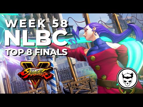Street Fighter V Tournament - Top 8 Finals ft. Punk, iDom @ NLBC Online Edition #58