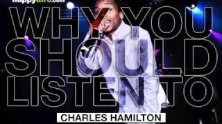 Charles Hamilton - Pure Imagination - Why You Should Listen To: Charles Hamilton