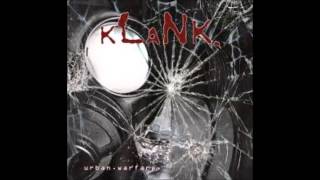 KLANK - Something About You featuring DUg Pinnick